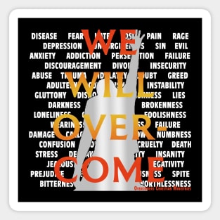 We Will Overcome - Dark Colors Magnet